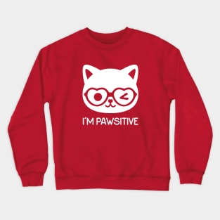 I'm Pawsitive Crewneck Sweatshirt